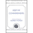 Keep My Commandments  (SATB)  *POD*