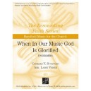 When In Our Music God Is Glorified (3-5 Oct)