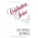 All Shall Be Well  (SATB)