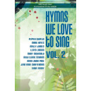 Hymns We Love to Sing Vol 2