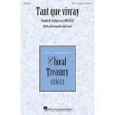 Tant Que Vivray  (SATB)