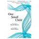 One Small Child (SATB)