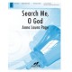 Search Me, O God (3-5 Octaves)