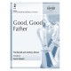 Good Good Father (3-5 Octaves)