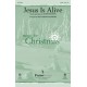 Jesus Is Alive (Orchestration)