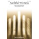 Faithful Witness (SATB)