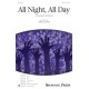 All Night All Day (SATB)