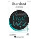 Stardust (SATB)