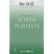 Be Still (SATB)