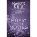 Nowhere to Go But Up  (SATB)