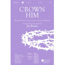 Crown Him (SATB)