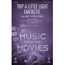 Trip a Little Light Fantastic  (SATB)