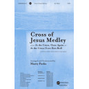 Cross of Jesus Medley (Accompaniment CD)