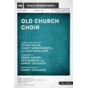 Old Church Choir (Orchestration) *POD*