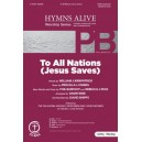 To All Nations (Jesus Saves) Accompaniment CD