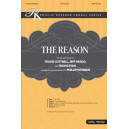 The Reason (SATB)