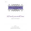 A Friend Loves At All Times (3-6 Octaves)