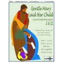 Gentle Mary Laid Her Child ( 2-5 Octaves)