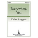 Everywhere, You (SATB)