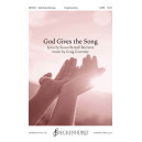 God Gives the Song (SATB)