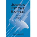 Joshua Fit the Battle  (2-Pt)