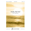 Awake My Soul (SATB)