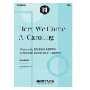 Here We Come A-Caroling (SSA)