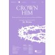 Crown Him (Accompaniment CD)