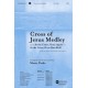 Cross of Jesus Medley (Accompaniment CD)