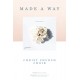 Made A Way (Accompaniment CD)