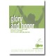 Glory and Honor (SATB) *POD*