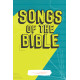 Songs of the Bible (Choral Book) Unison