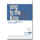 Sing to the King (Acc. CD) *POD*