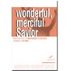 Wonderful Merciful Savior (Acc. CD) *POD*