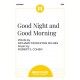 Good Night and Good Morning (SSA)