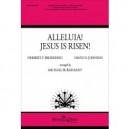 Alleluia Jesus is Risen (SATB)