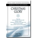 Christmas Glory (SATB) *POD*