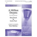 A Million Dreams (3-5 Octs)