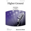 Higher Ground  (SATB)