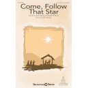 Come, Follow That Star (2 Part)