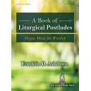Ashdown - A Book of Liturgical Postludes
