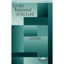 Let the Redeemed of the Lord (SATB)