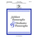 Jubilant Passacaglia and Meditative Passacaglia