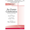 An Easter Celebration (SATB)