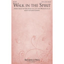 Walk In The Spirit (SATB)