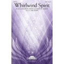 Whirlwind Spirit (SATB)