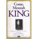 Come, Messiah King (Cassette) *POP*