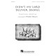 Didn't My Lord Deliver Daniel  (SATB Div)