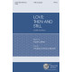 Love: Then snd Still (SATB)