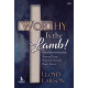 Worthy is the Lamb (Choral Book) SATB